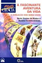 Livro - A fascinante aventura da vida