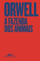 Livro - A Fazenda dos Animais: Edição especial - Com capa dura e fortuna crítica - Organizada por Marcelo Pen, tradução de Paulo Henriques Britto Livro - A Fazenda dos Animais: Edição especial - Com capa dura e fortuna crítica - Organizada por Marcelo Pen, tradução de Paulo Henriques Britto