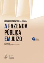 Livro - A Fazenda Pública Em Juízo - 21ª Edição 2024