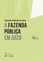 Livro - A Fazenda Pública em Juízo - 22ª Edição 2025