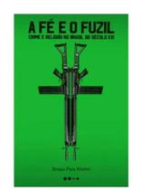 Livro A fé e o fuzil”