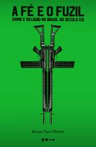 Livro - A fé e o fuzil