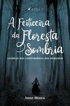 Livro - A feiticeira da Floresta Sombria - Viseu