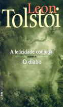 Livro - A felicidade conjugal / O diabo Livro - A felicidade conjugal / O diabo