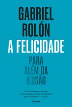 Livro - A felicidade