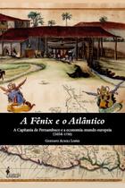 Livro - A fênix e o atlântico