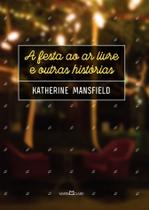 Livro - A festa ao ar livre e outras histórias