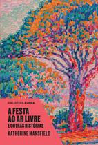 Livro - A festa ao ar livre e outras histórias