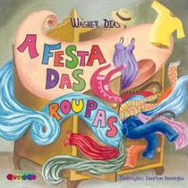 Livro A Festa Das Roupas - Crianças Diversas