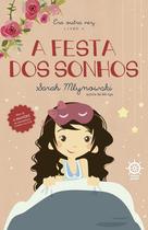 Livro - A festa dos sonhos (Vol. 4 Era outra vez)