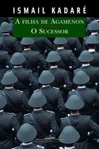 Livro - A filha de Agamenon e o sucessor Livro - A filha de Agamenon e o sucessor