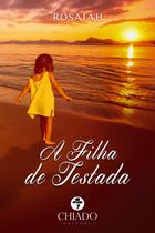 Livro - A Filha de Testada Livro - A Filha de Testada