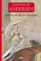 Livro - A Filha do Rei do Pântano