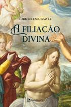Livro - A filiação divina Livro - A filiação divina