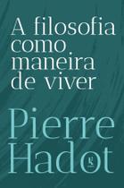 Livro - A filosofia como maneira de viver