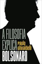 Livro - A filosofia explica Bolsonaro