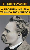 Livro - A filosofia na era trágica dos gregos