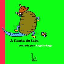 Livro - A flauta do tatu