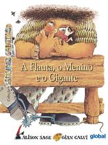 Livro - A flauta, o menino e o gigante