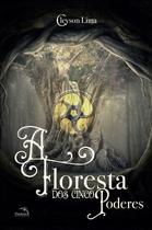 Livro - A floresta dos cinco poderes