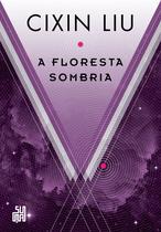 Livro - A floresta sombria Livro - A floresta sombria