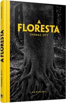 Livro A Floresta Thomas Ott