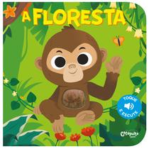 Livro - A floresta: Toque e Escute