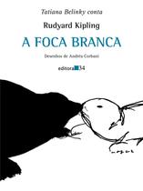 Livro - A foca branca Livro - A foca branca