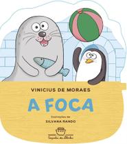 Livro A Foca Vinicius de Moraes