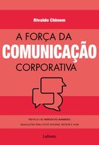 Livro - A força da comunicação corporativa