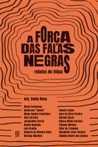 Livro - A força das falas negras