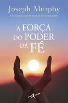 Livro - A força do poder da fé (edição de bolso)