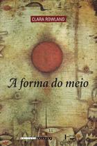 Livro - A forma do meio