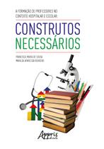Livro - A formação de professores no contexto hospitalar e escolar: construtos necessários