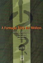 Livro - A formação ética dos médicos