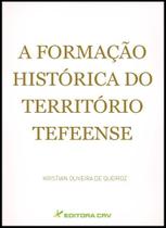 Livro - A formação histórica do território tefeense