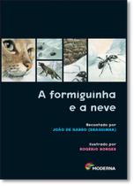 Livro - A formiguinha e a neve Livro - A formiguinha e a neve
