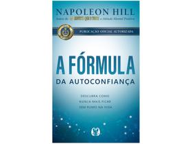 Livro A Fórmula da Autoconfiança Napoleon Hill