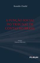 Livro - A Função Social do Tribunal de Contas no Brasil Livro - A Função Social do Tribunal de Contas no Brasil