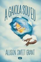 Livro - A gaiola sou eu