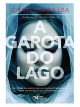 Livro A Garota do Lago Charlie Donlea