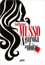 Livro - A garota e a noite Livro - A garota e a noite
