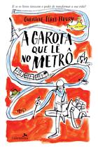 Livro - A Garota que lê no metrô