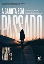 Livro - A garota sem passado