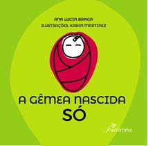 Livro - A gêmea nascida só