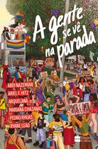 Livro - A gente se vê na Parada Livro - A gente se vê na Parada