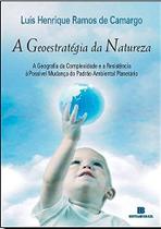 Livro - A geoestratégia da natureza Livro - A geoestratégia da natureza
