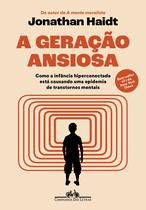 Livro - A geração ansiosa Livro - A geração ansiosa