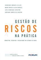 Livro - A Gestão de Riscos na Prática Livro - A Gestão de Riscos na Prática