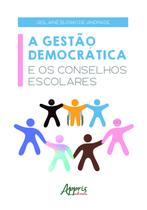 Livro - A gestào democrática e os conselhos escolares Livro - A gestào democrática e os conselhos escolares